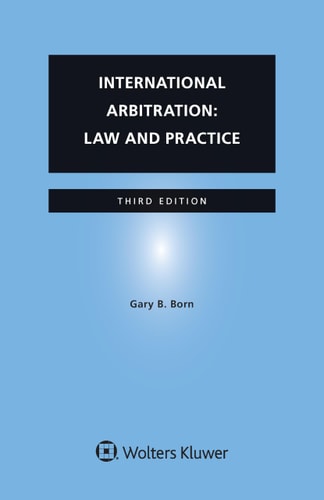 International Arbitration Law and Practice