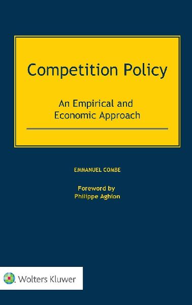 Competition Policy: An Empirical and Economic Approach