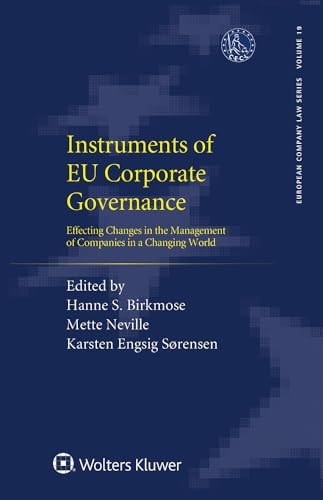 Instruments of EU Corporate Governance Effecting Changes in the Management of Companies in a Changing World