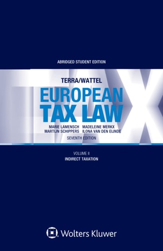 European Tax Law Volume II, Indirect Taxation