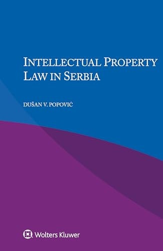Intellectual Property Law in Serbia