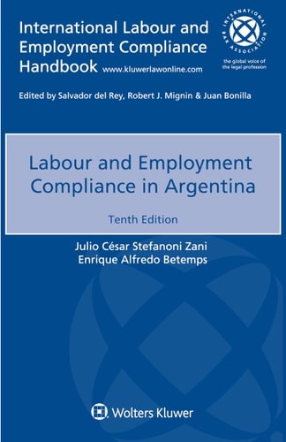 Labour and Employment Compliance in Argentina