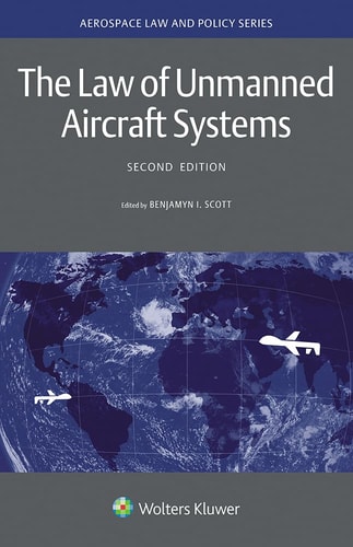 The Law of Unmanned Aircraft Systems