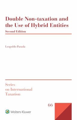 Double Non-taxation and the Use of Hybrid Entities