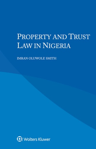 Property and Trust Law in Nigeria