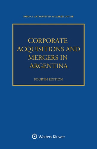 Corporate Acquisitions and Mergers in Argentina