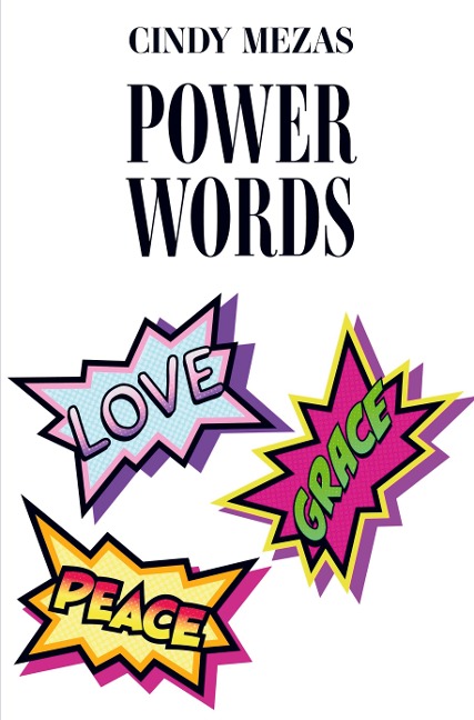 Powerwords: Your words are the direction your life is going