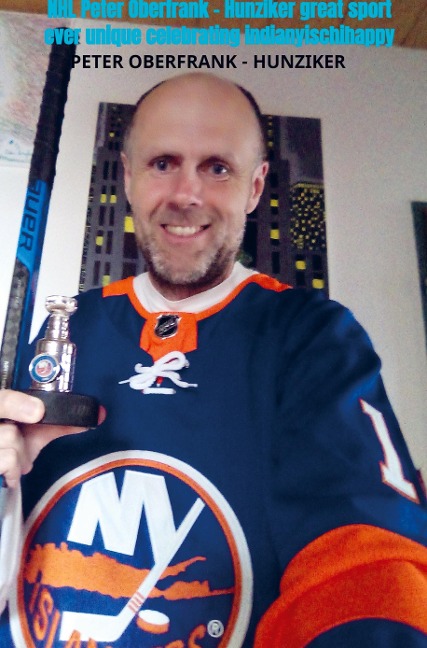 NHL Peter Oberfrank - Hunziker great sport ever unique celebrating indianyischihappy