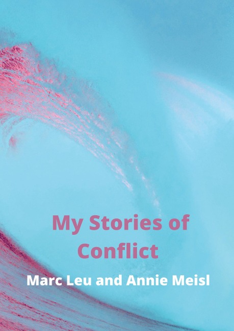 My Stories of Conflict: a kaleidoscope of theories, methods, and personal experiences