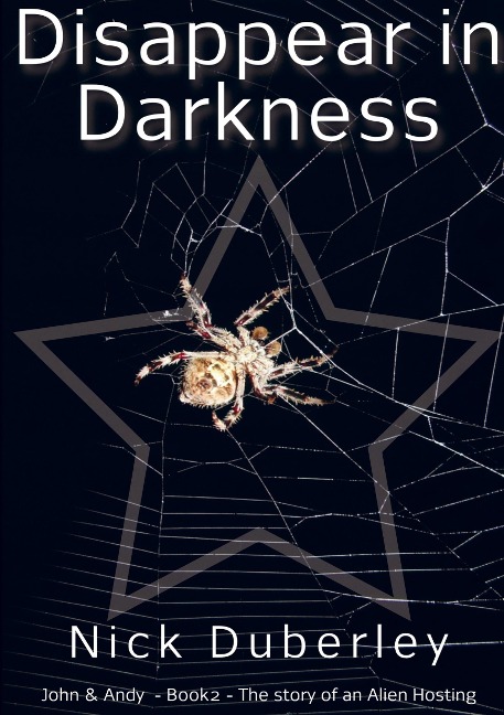 Disappear in Darkness: John & Andy, Book 2