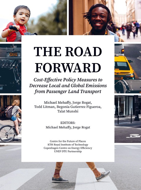 The Road Forward: Cost-Effective Policy Measures to Decrease Local and Global Emissions from Passenger Land Transport