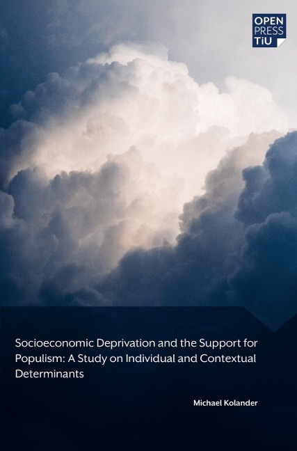 Socioeconomic Deprivation and the Support for Populism: A Study on Individual and Contextual Determinants