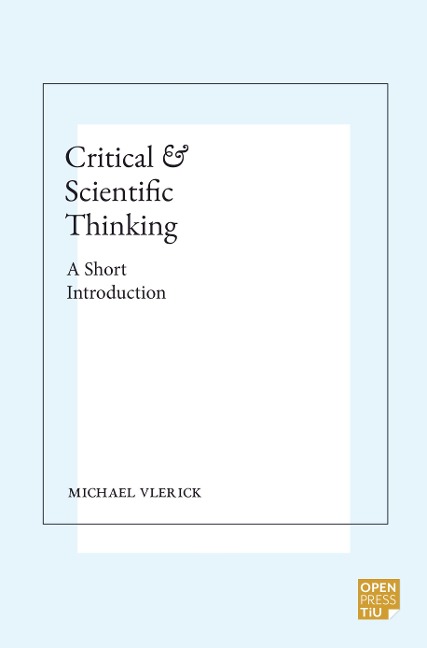 Critical and Scientific Thinking: A Short Introduction
