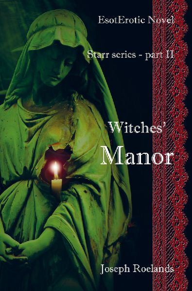 Witches' Manor: Starr series - part II