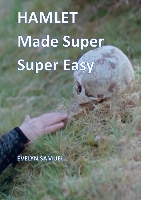 Hamlet: Made Super Super Easy