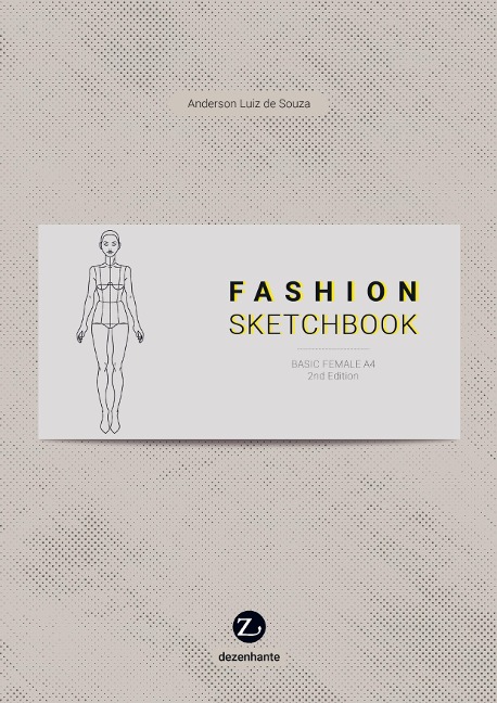FASHION SKETCHBOOK: BASIC FEMALE A4 2nd Edition