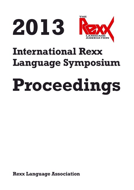 2013 International Rexx Language Symposium Proceedings