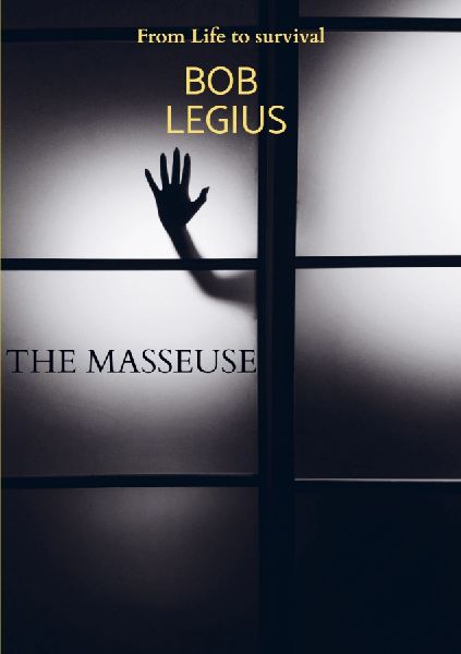 The Masseuse: From Life to survival