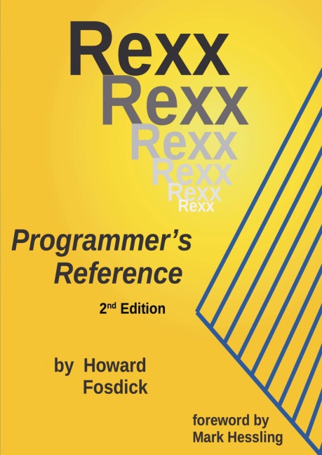 Rexx Programmers Reference: 2nd Edition
