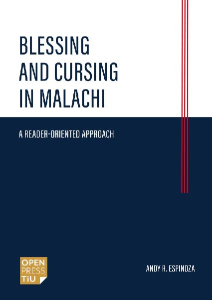 Blessing and Cursing in Malachi: A Reader-Oriented Approach