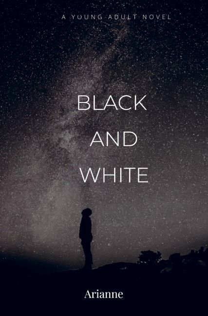 Black and White: A young adult novel