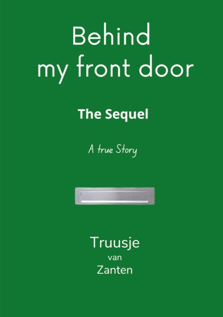 Behind my front door: The Sequel