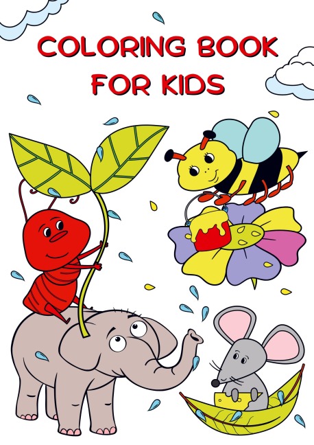 Coloring Book for Kids: Beautiful nature and cute animals, little insects and funny birds, big and easy designs to color for children 2 years and up