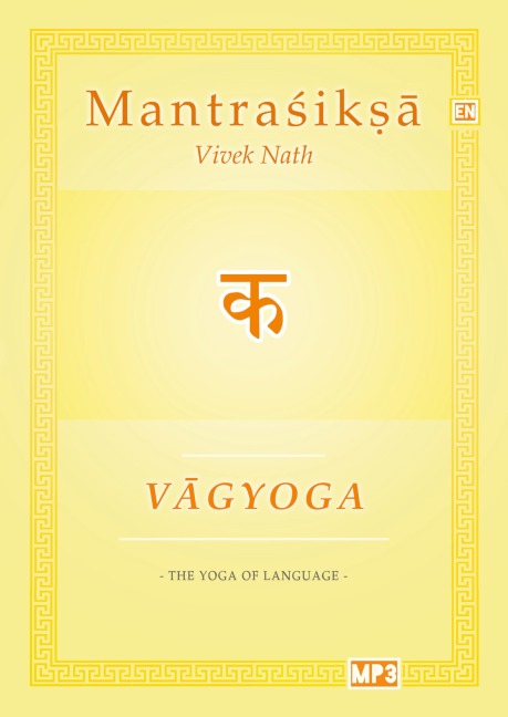 Vagyoga Sanskrit: The Yoga of Language