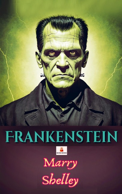 Frankenstein: or  The Modern Prometheus