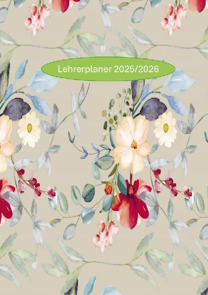 Lehrerplaner 2025/2026:Plan. Teach. Inspire. 2025/2026: Der umfassende Planer für ein strukturiertes Schuljahr