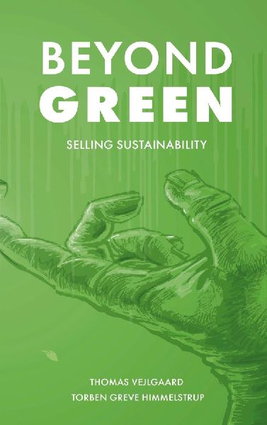 Beyond Green: Selling Sustainability