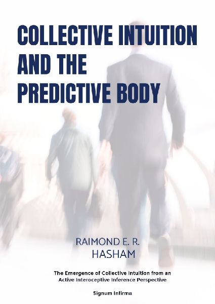 Collective Intuition And The Predictive Body: The Emergence of Collective Intuition from an  Active Interoceptive Inference Perspective