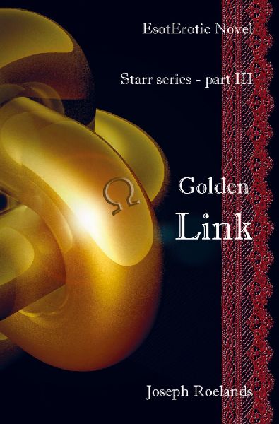 Golden Link: Starr series - part III