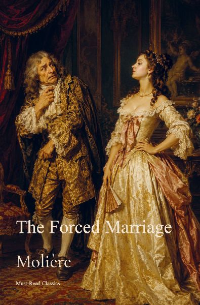 The Forced Marriage