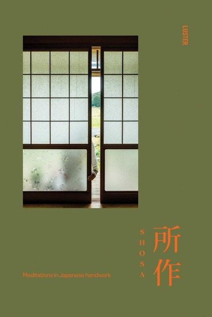 Shosa: Meditations in Japanese Handwork