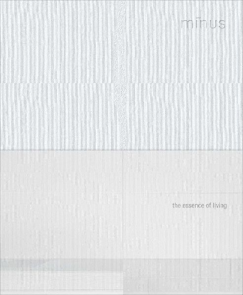 Minus: The Essence of Living