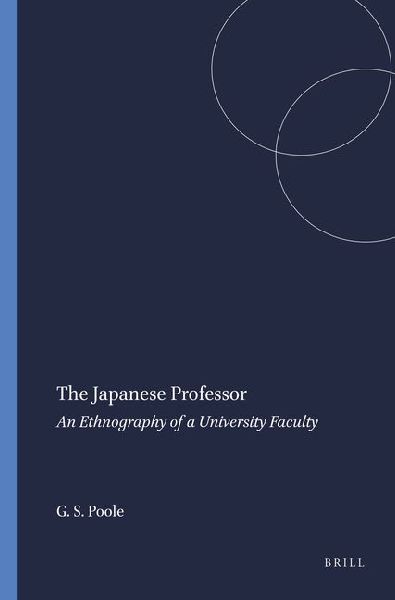 The Japanese Professor: An Ethnography of a University Faculty