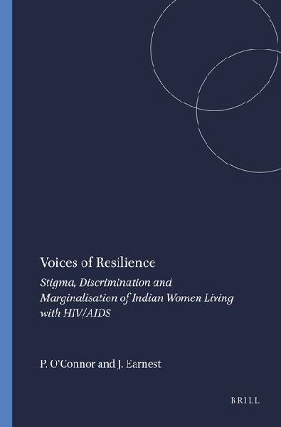 Voices of Resilience: Stigma, Discrimination and Marginalisation of Indian Women Living with HIV/AIDS