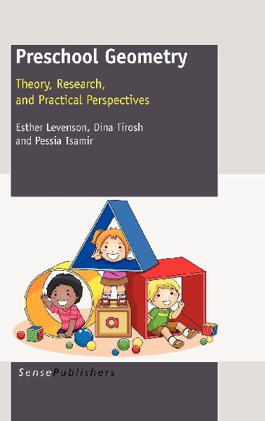 Preschool Geometry: Theory, Research, and Practical Perpectives