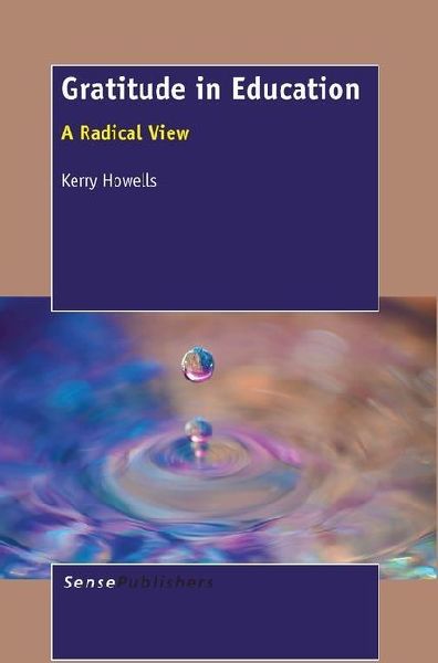 Gratitude in Education: A Radical View