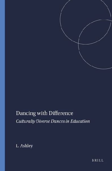 Dancing with Difference: Culturally Diverse Dances in Education