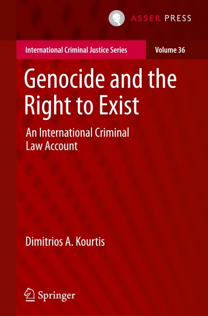 Genocide and the Right to Exist: An International Criminal Law Account