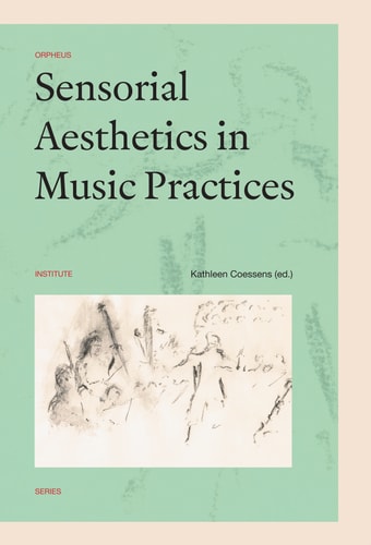 Sensorial Aesthetics in Music Practices
