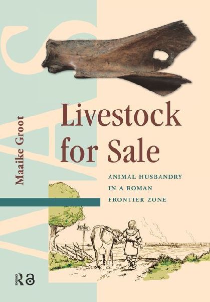 Livestock for Sale: Animal Husbandry in a Roman Frontier Zone