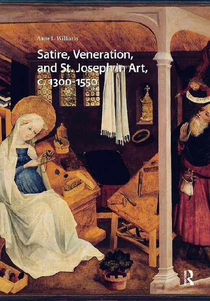 Satire, Veneration, and St. Joseph in Art, C. 1300-1550