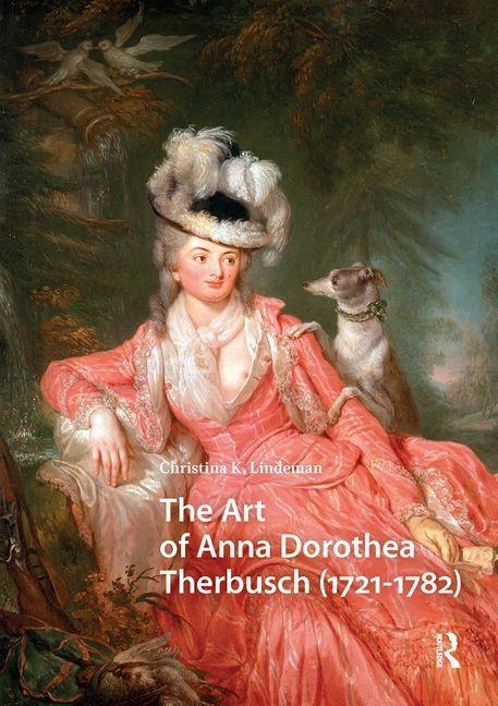 The Art of Anna Dorothea Therbusch (1721-1782)