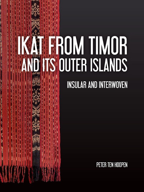 Ikat from Timor and its outer Islands