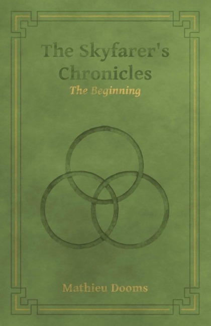 The Skyfarers Chronicles - The Beginning