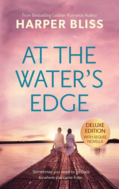 At the Waters Edge - Deluxe Edition