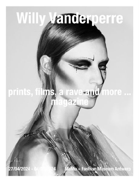 Willy Vanderperre - prints, films, a rave and more... magazine